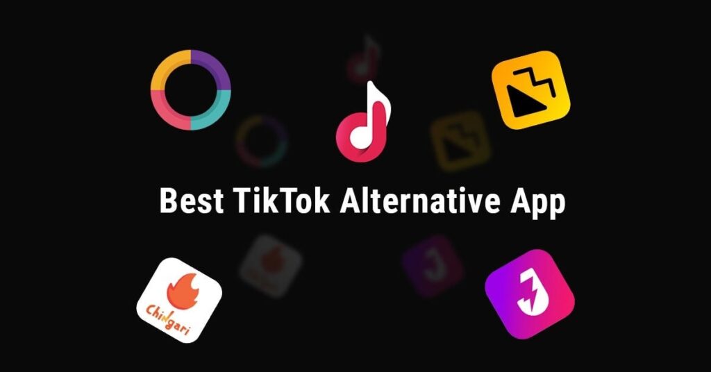 Alternatives to TikTok