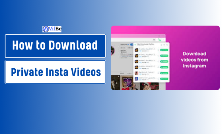 How to Download Private Instagram Videos