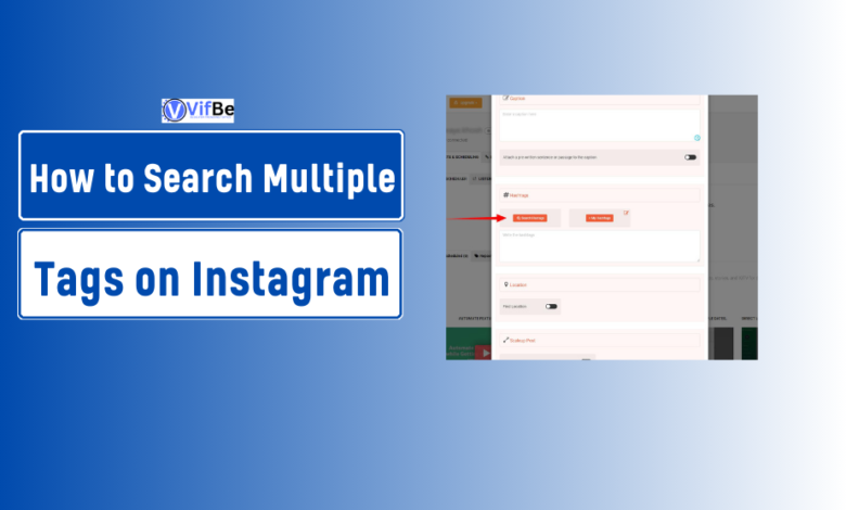 How to Search Multiple Tags on Instagram