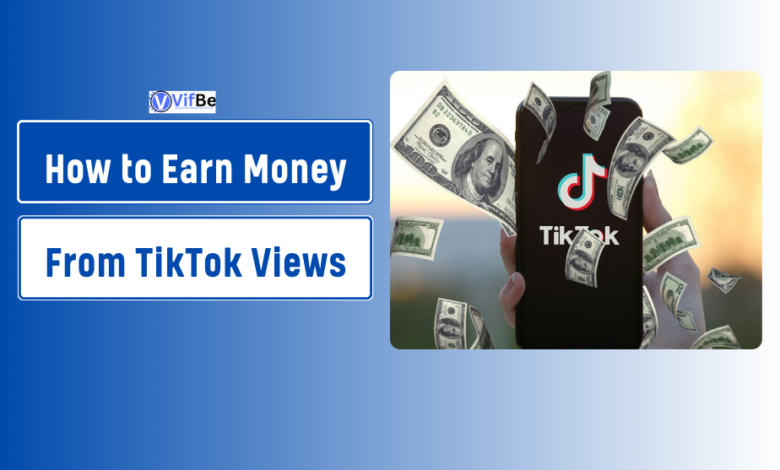 How to Earn Money from TikTok