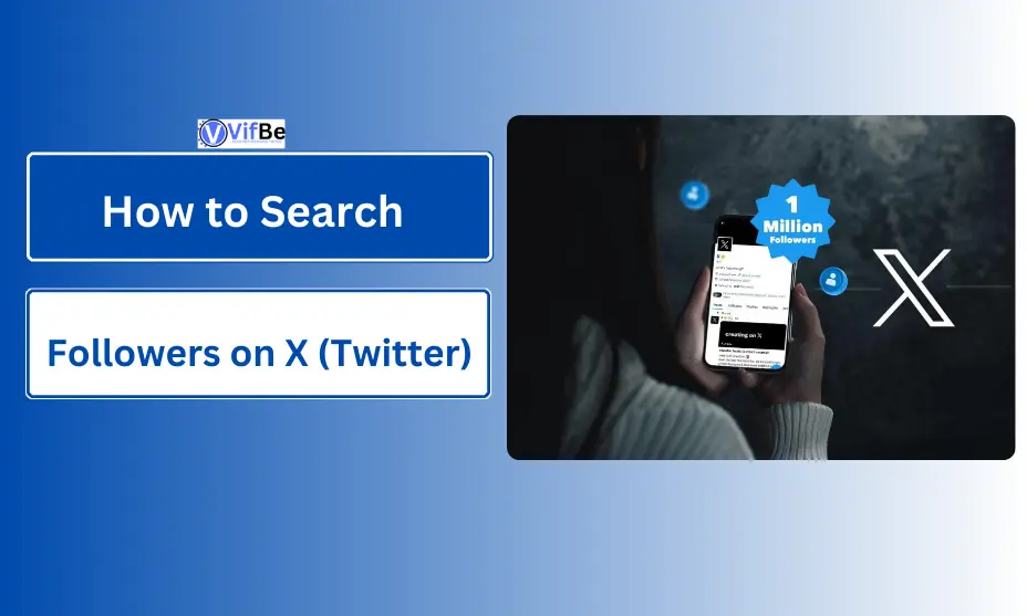 How to Search Followers on X (Twitter)