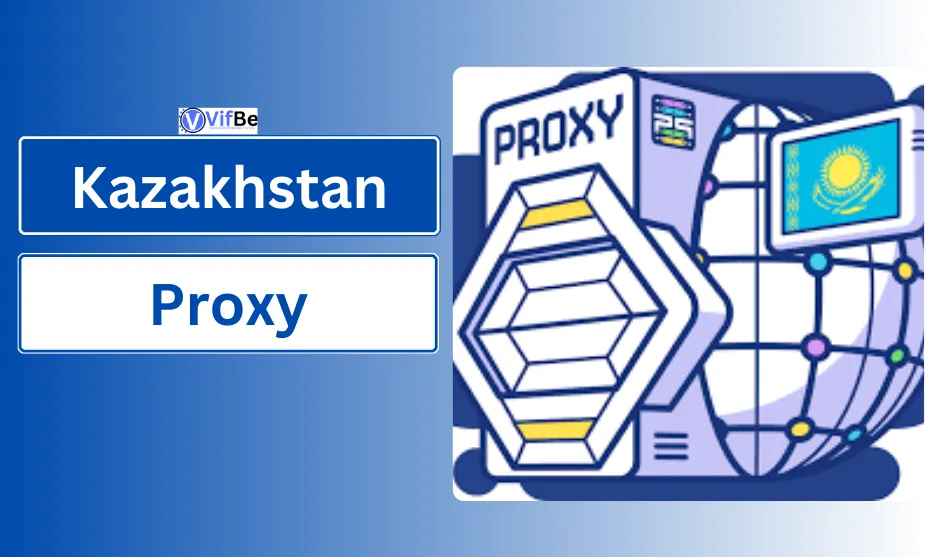 Kazakhstan Proxy